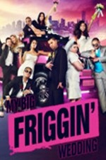 Watch My Big Friggin Wedding Putlocker